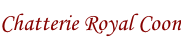Chatterie Royal Coon